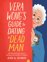 Vera Wong's Guide to Snooping (on a Dead Man)